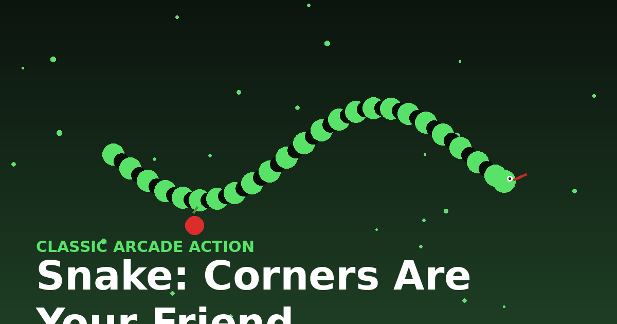 Snake: Corners Are Your Friend